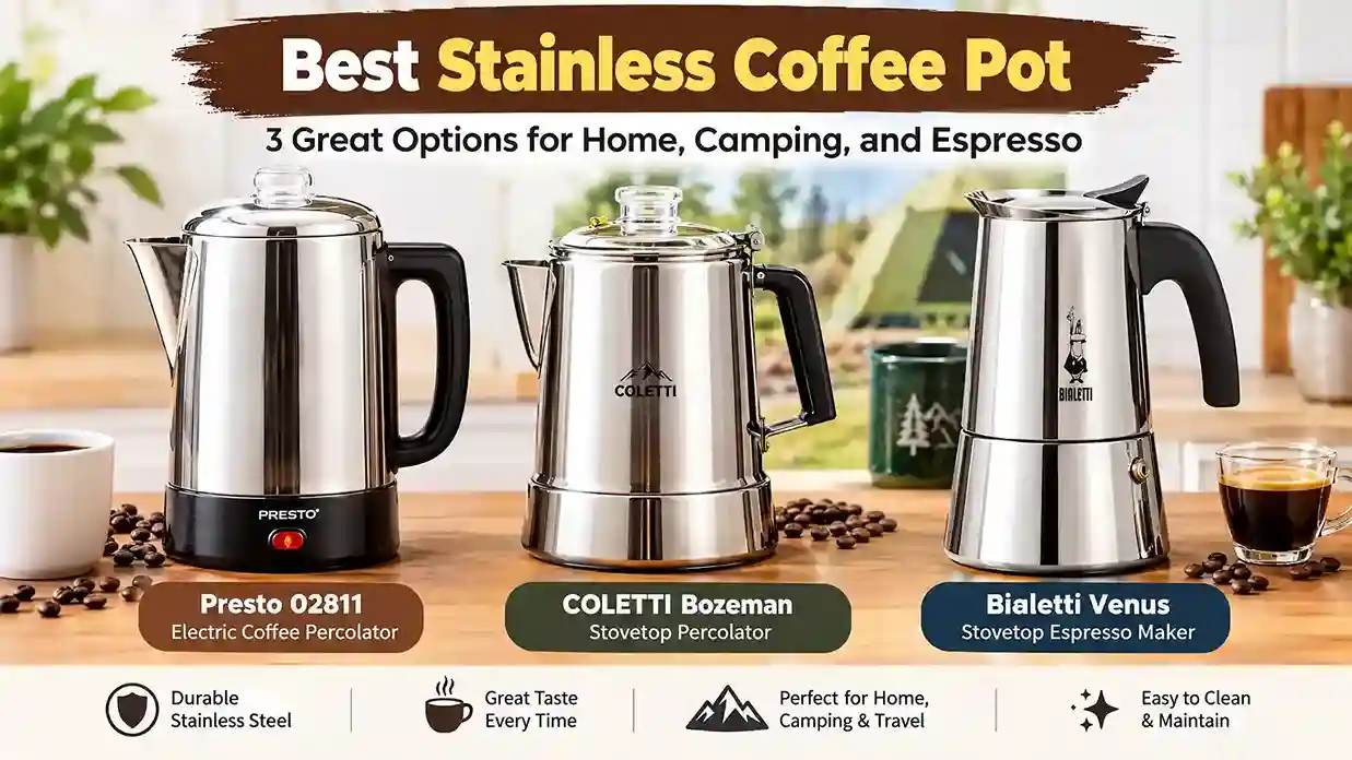 Best Stainless Coffee Pot